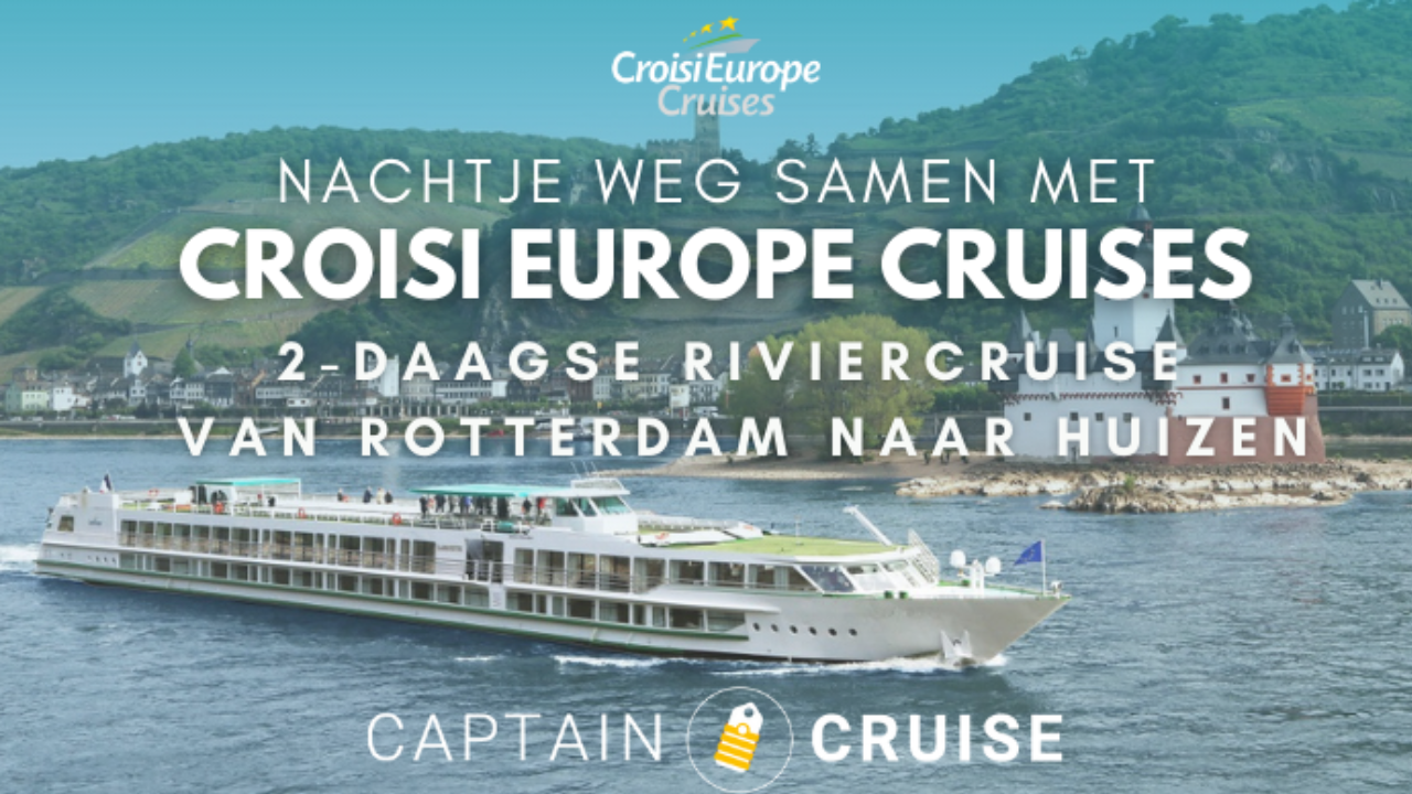 Mini studiereis – MS Symphonie – Huizen naar Rotterdam met Croisi Europe Cruises
